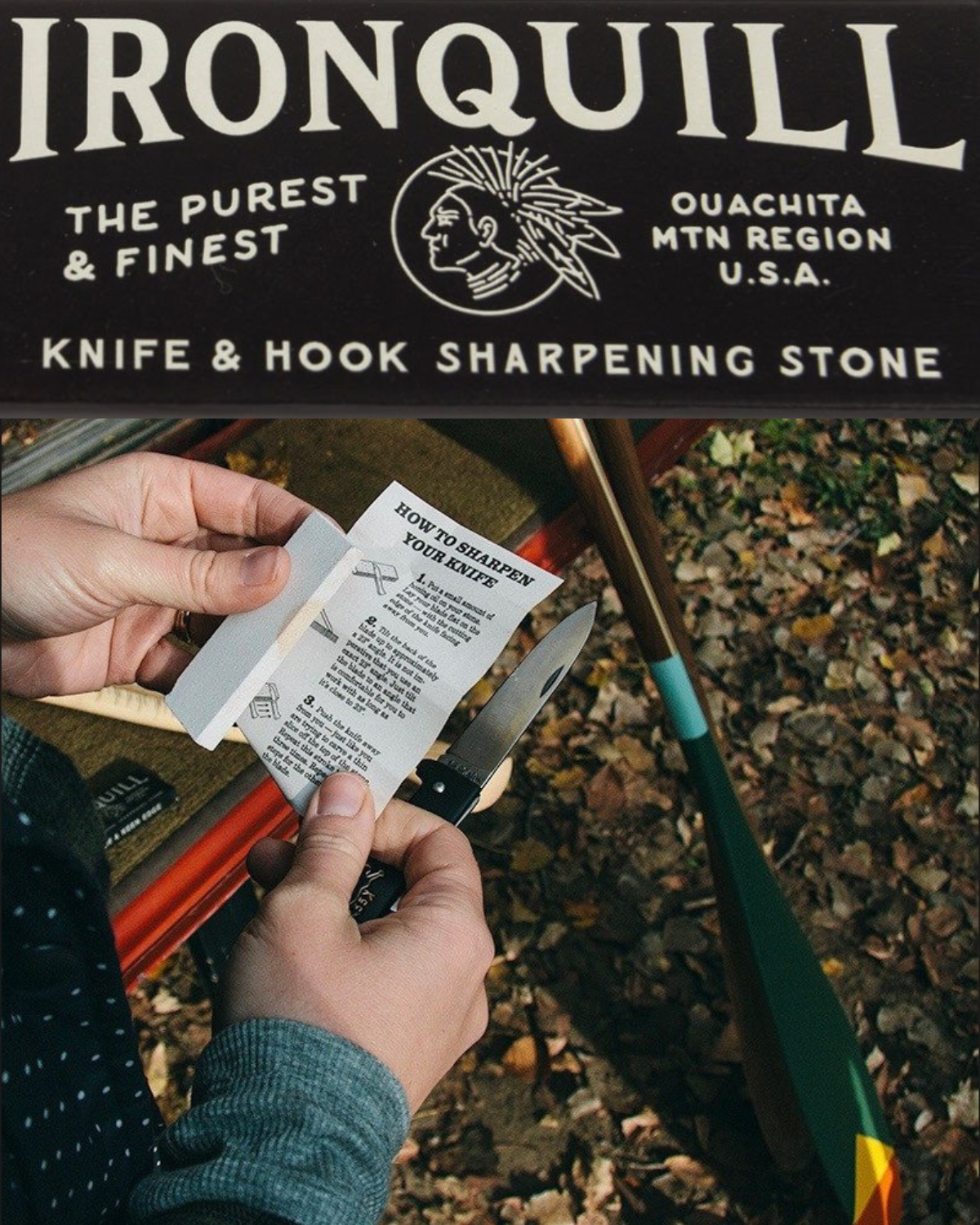 A person holding a knife and an Ironquill Hook and Knife Sharpening Stone by Ace Rivington Mollyjogger. The sharpening stone is from Ironquill, known for its high-quality novaculite stones sourced from the Ouachita Mountain region. The image includes instructions on how to use the sharpening stone, highlighting the brand's commitment to quality and functionality.